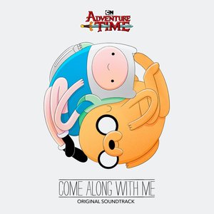 'Adventure Time: Come Along with Me (Music from the Original TV Series)'の画像
