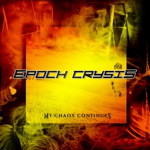 Image for 'My Chaos Continues'