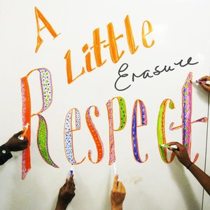 Image for 'A Little Respect (HMI Redux)'