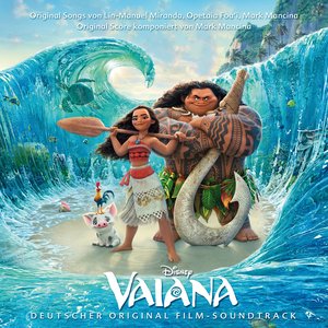 Изображение для 'Vaiana (Deutscher Original Film-Soundtrack)'