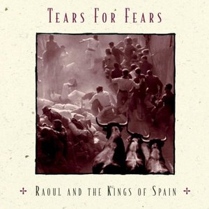 Image for 'Raoul and the Kings of Spain'