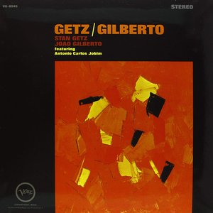 'Getz / Gilberto' için resim