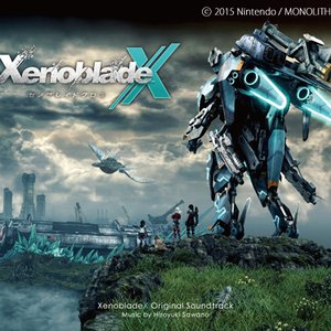 Image for 'Xenoblade Chronicles X Original Soundtrack Disc 1'