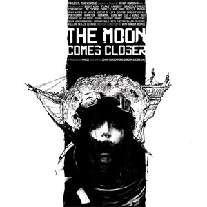 Image for 'The Moon Comes Closer'
