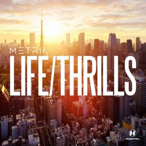 Imagem de 'LIFE/THRILLS'