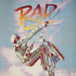 Image for 'RAD (Original Motion Picture Soundtrack)'
