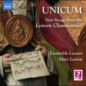 Image for 'Unicum: New Songs from the Leuven Chansonnier'