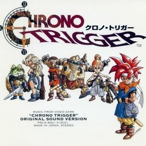 Image for 'CHRONO TRIGGER Original Sound Version [Disc 1]'