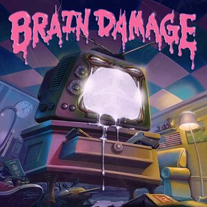 Image for 'Brain Damage'