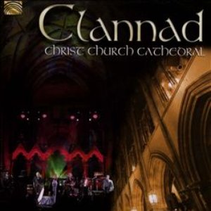 Bild für 'Clannad: Christ Church Cathedral'