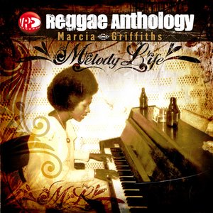 “Reggae Anthology: Melody Life”的封面