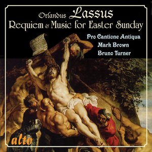 Image for 'Lassus: Requiem, Music for Easter Sunday'