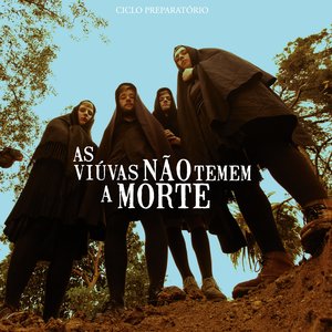 Image for 'As Viúvas Não Temem A Morte'