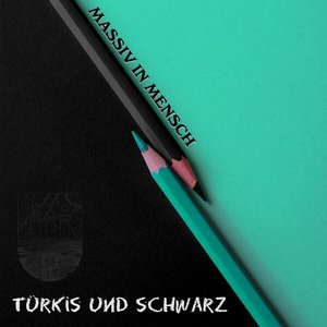 Image for 'Türkis und Schwarz'