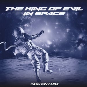 “The King of Evil in Space”的封面