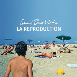 Image for 'La Reproduction'