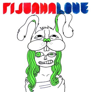 Image pour 'Tijuana Love'