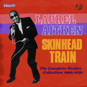 'Skinhead Train: The Complete Singles Collection 1969-1970'の画像