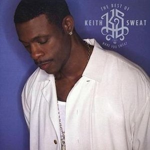 Image for 'The Best Of Keith Sweat'