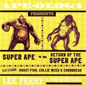 Bild för 'Ape-Ology (Disc 1 - Scratch the Super Ape (1976) & Roast Fish, Collie Weed & ...'