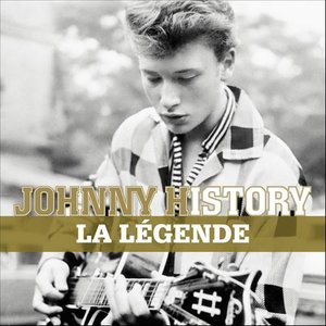 Image for 'Johnny History - La Légende (Remasterisé)'