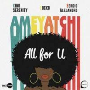 Image for 'All for U (Ameyatchi)'