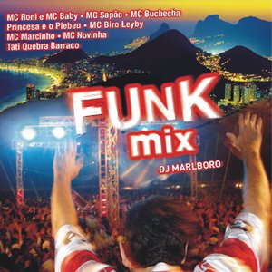 Image for 'Funk Mix by DJ Marlboro'