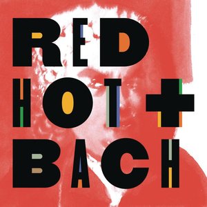 Image for 'Red Hot + Bach'