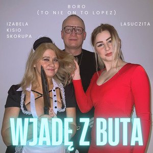 “Wjadę z buta”的封面