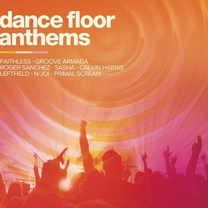 Image for 'Dance Floor Anthems'