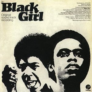 Image for 'Black Girl (Original Soundtrack Recording)'