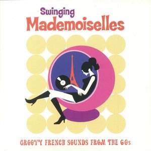 Image for 'Swinging Mademoiselles'