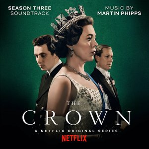“The Crown: Season Three (Soundtrack from the Netflix Original Series)”的封面