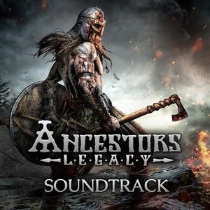 Image for 'Ancestors Legacy (Soundtrack)'