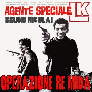 Image for 'Agente Speciale LK - Operazione Re Mida'