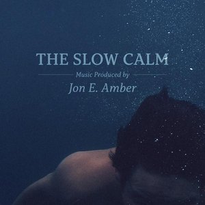 Image for 'The Slow Calm'