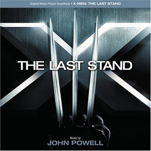 Изображение для 'X-Men: The Last Stand (Original Motion Picture Soundtrack)'