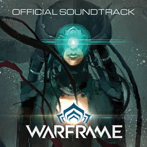 “Warframe (Original Video Game Soundtrack)”的封面