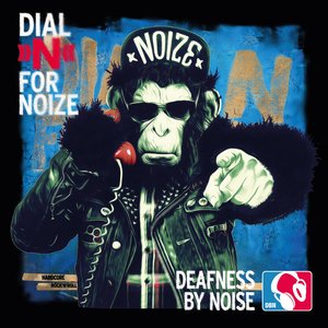 Image for 'Dial N For Noize'