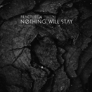 Image for 'Nothing Will Stay'