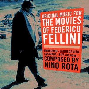 Bild för 'Original Music for the Movies of Federico Fellini'