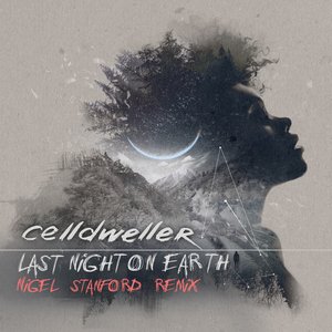 Imagem de 'Last Night on Earth (Nigel Stanford Remix)'