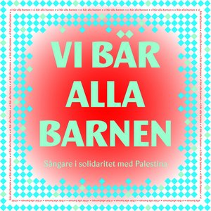 Image pour 'Vi bär alla barnen'