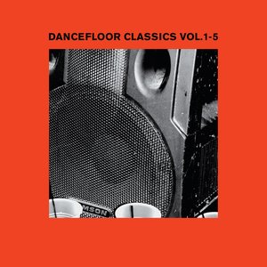 'Dancefloor Classics Vol. 1 - 5'の画像