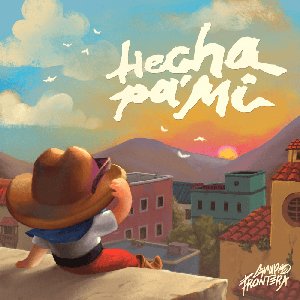 Image for 'Hecha Pa' Mí'