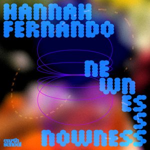 Image for 'Newness Nowness'