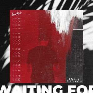 Image for 'Waiting for Your Love'