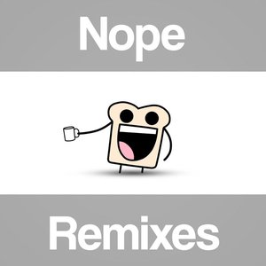 Image for 'Nope Remixes'