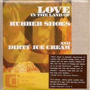 Image for 'Love In The Land Of Rubber Shoes And Dirty Ice Cream'