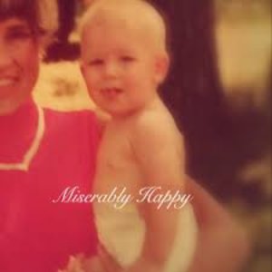 Image for 'Miserably Happy'